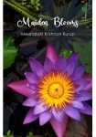 Maiden Blooms