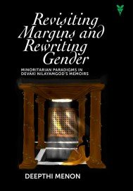 Revisiting Margins and Rewriting Gender